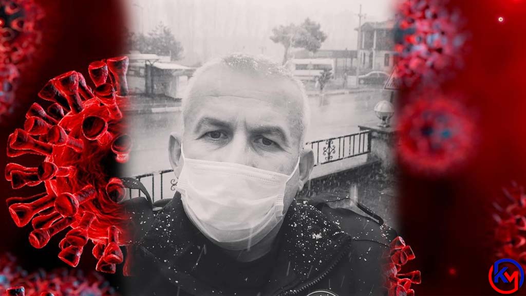 43 Yaşındaki Polis Memuru Koronavirüs Nedeniyle Hayatını Kaybetti