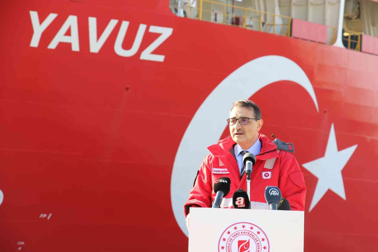 ENERJİ VE TABİİ KAYNAKLAR BAKANI FATİH DÖNMEZ, YAVUZ SONDAJ GEMİSİ’Nİ