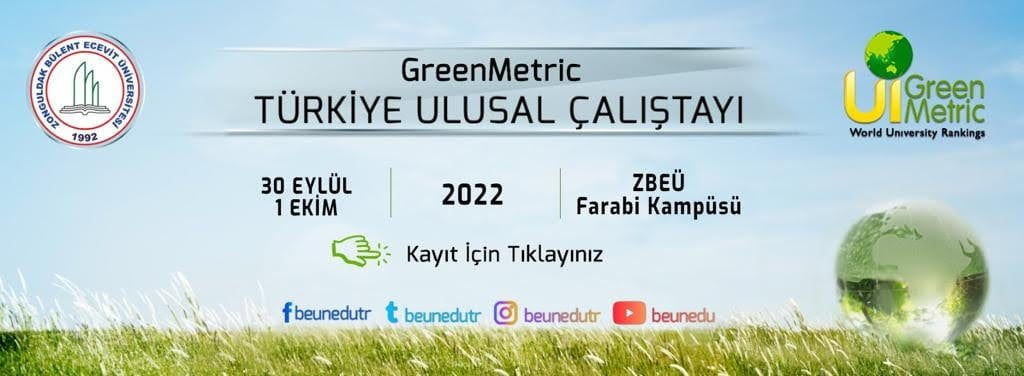 30 EYLÜL-1 EKİM TARİHLERİ ARASINDA DÜZENLENECEK OLAN GREENMETRİC TÜRKİYE ULUSAL
