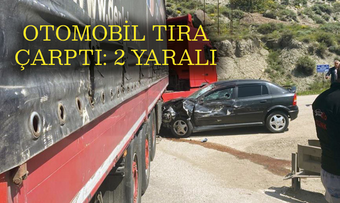 Karabük’te dönüş manevrası yapan tıra otomobilin çarpması sonucu meydana gelen