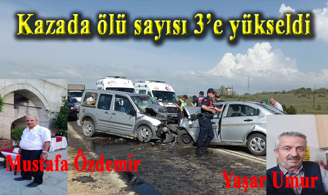 Eflani ilçesinde iki aracın kafa kafaya çarpışması sonrası hayatını kaybedenlerin