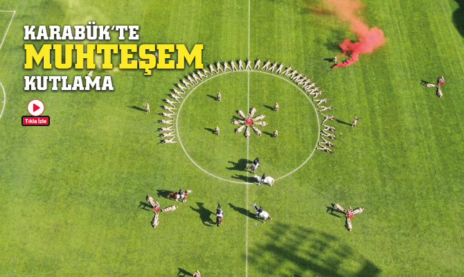 Karabük’te 29 Ekim Cumhuriyet Bayramı’nın 100. yılı stadyumda düzenlenen çeşitli