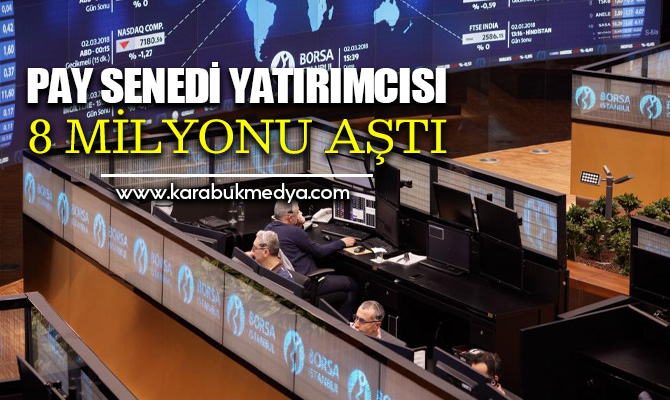 Borsa İstanbul'da pay senedi yatırımcı sayısı yeniden 8 milyonu aştı. Toplam