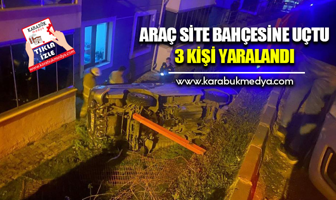 Karabük'ün Safranbolu ilçesinde sürücüsünün kontrolünden çıkan hafif ticari aracın sitenin