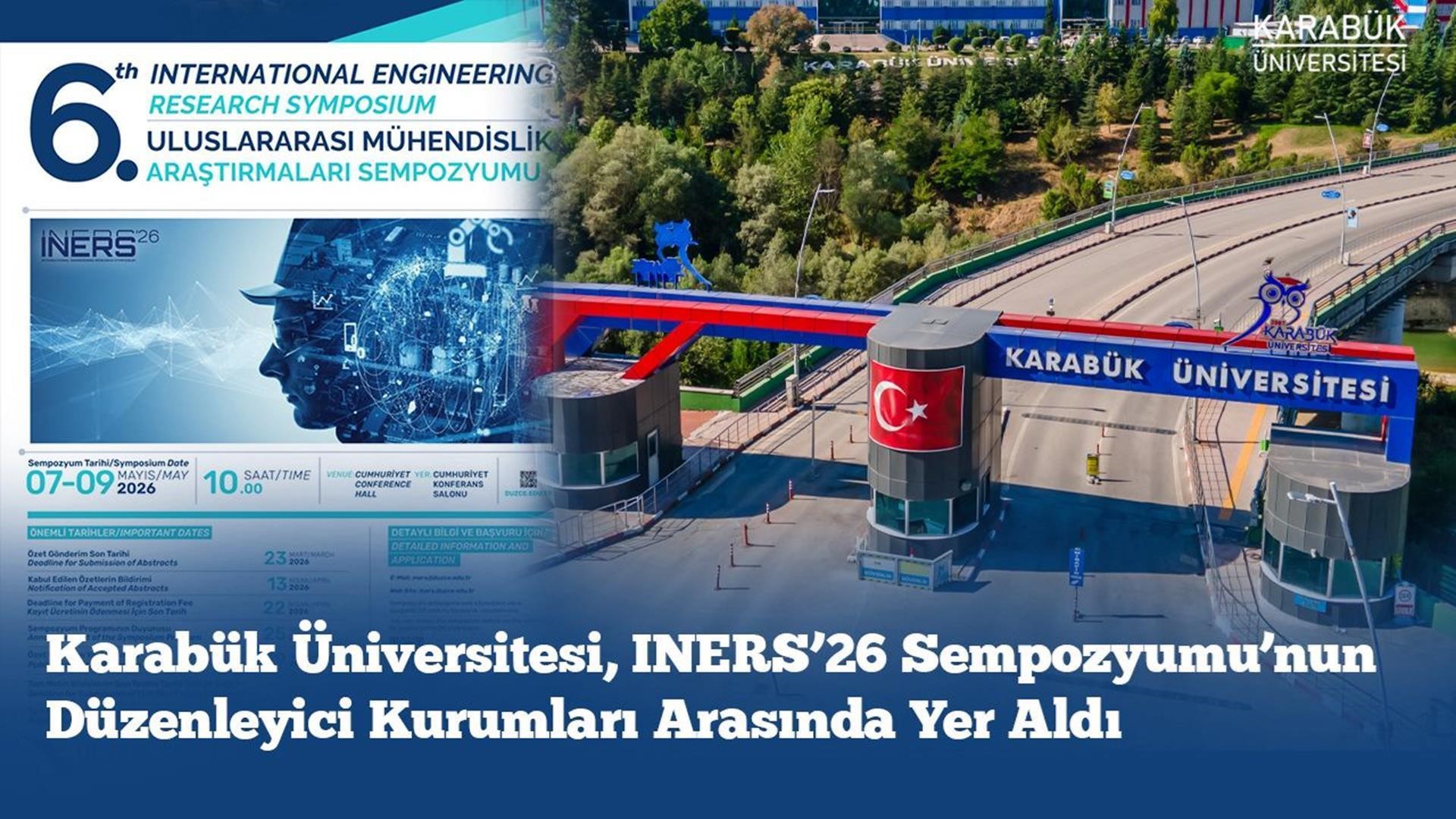 KARABÜK ÜNİVERSİTESİ (KBÜ), MÜHENDİSLİK ALANINDA ULUSLARARASI AKADEMİK İŞ BİRLİKLERİNİ GÜÇLENDİRMEYE