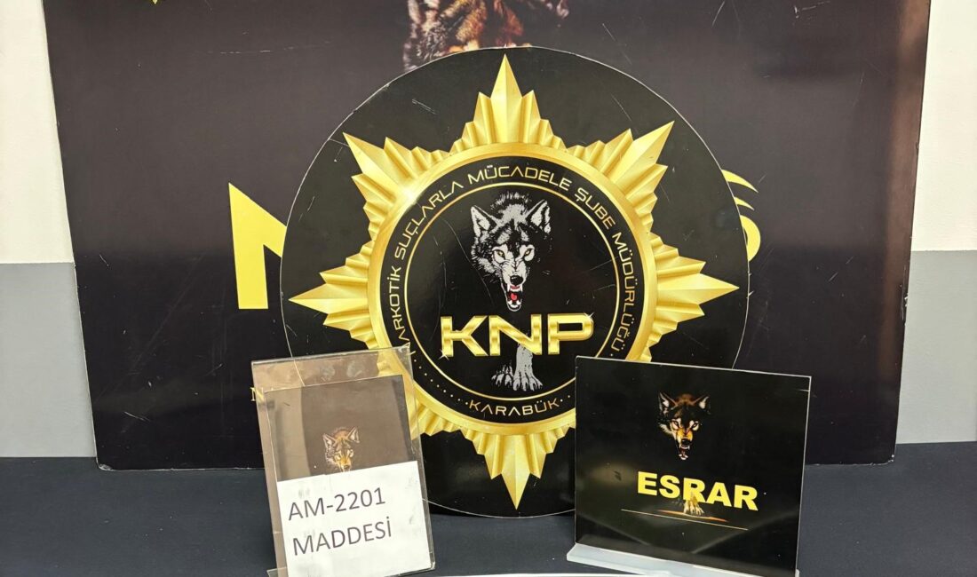 KARABÜK İL EMNİYET MÜDÜRLÜĞÜ NARKOTİK SUÇLARLA MÜCADELE ŞUBE MÜDÜRLÜĞÜ VE