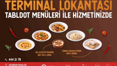 KARABÜK BELEDİYESİ TERMİNAL LOKANTASI, HİJYEN ŞARTLARINA UYGUN HAZIRLANAN YEMEKLERİ VE
